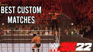 BEST CUSTOM MATCH TYPES IN WWE 2K22 - Part 1