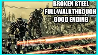 Fallout 3 Broken Steel DLC Walkthrough Good Ending Enclaved Destroyed