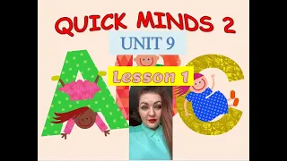 QUICK MINDS 2. UNIT 9. LESSON 1