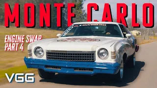 Corvette LS Swapped Monte Carlo is a ROCKET! - Part 4 (It RUNS!)