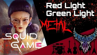 Squid Game - Red Light, Green Light 【Intense Symphonic Metal Cover】