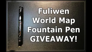 Fuliwen World Map Fountain Pen Review and Giveaway Contest