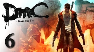 DmC: Devil May Cry #6 - Боб Барбас [Rus Dub]