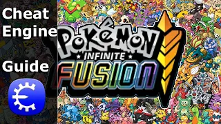 Pokémon Infinite Fusion Cheat Engine Guide