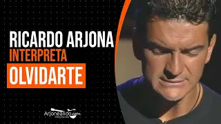 Ricardo Arjona - "Olvidarte" en vivo