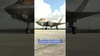 F-35Bs arrive at Guam for Aviation Training Relocation Program #aviation #shorts