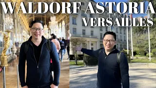 Waldorf Astoria Versailles: 24 Hours in Versailles Itinerary