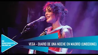 Vega - Diario de una noche en madrid (UNBOXING)