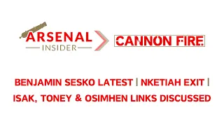 Arsenal Set on Benjamin Sesko, Eddie Nketiah to Fulham, Links with Alexander Isak and Victor Osimhen