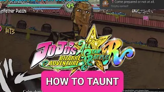 How to Perform a Zoomed-In TAUNT - Jojo's Bizarre Adventure: All-Star Battle R [PS5/Xbox/PC]