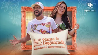 Unha Pintada - Cama Bagunçada - Feat. Japinha Conde do Forró (Clipe Oficial)