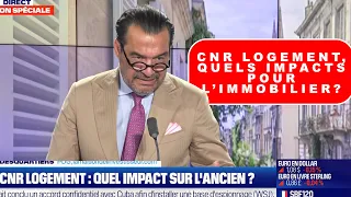 CNR logement, quels impacts pour l’immobilier?