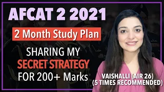 AFCAT 2 2021 Strategy| Best Plan to score 200+ in AFCAT | Notification Out | AFCAT GK| By Vaishalli