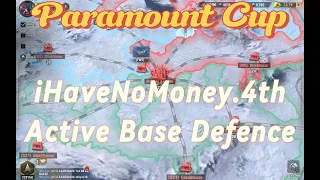 Warpath | Paramount Cup | iHaveNoMoney.4th active base defense over an hour