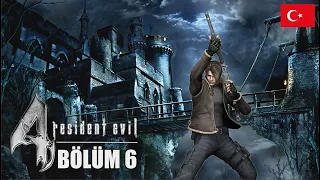 LANET KALE! | RESIDENT EVIL 4 TÜRKÇE BÖLÜM 6 | RESIDENT EVIL 4 PS5 | RESIDENT EVIL 4 PS4