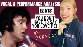Vocal Coach/Musician Reacts: ELVIS ‘You Don’t Have To Say You Love Me’ Live in 1970 - Analysis!