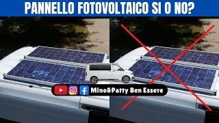 Pannelli Fotovoltaici Si o No per un Minivan/Van/Camper?