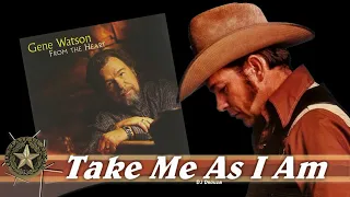 Gene Watson   - Take Me As I Am (2001)