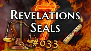 033 - Revelations 7 Seals: Lesson 14: The Sixth Seal - Signs of the Judgment