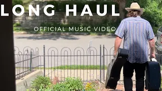 Tyler Giles - Long Haul (Official Music Video)