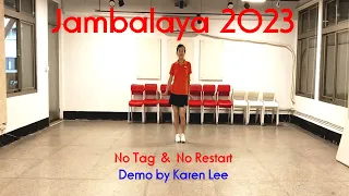 Jambalaya 2023 - Line Dance by Karen Lee(TW)