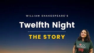Twelfth Night - What is the story about?
