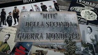 Seconda Guerra Mondiale ⁍ Elenco dei "Miti" [3 Parte]