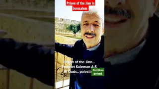 Prison of the Jinn in Jerusalem
