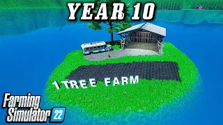 10 years with 0$ on "1 Tree Island"