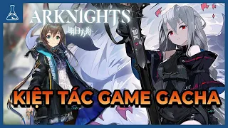 Arknights Có Gì Hay Ho?