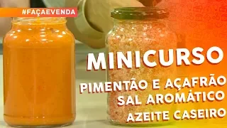 Minicurso de Temperos Caseiros: pimentão e açafrão, sal aromático e azeite caseiro