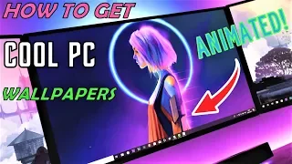 How to Get COOL WALLPAPERS on PC!