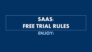 SaaS: Free Trial Rules