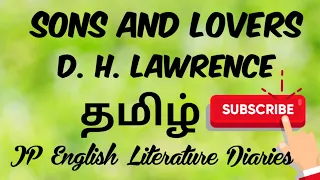 Sons and Lovers by D.H. Lawrence Summary in Tamil