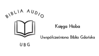 Biblia UBG - Księga Hioba (Uwspółcześniona Biblia Gdańska)