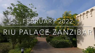 RIU Palace Zanzibar [4K] - February 2022