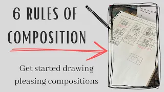 6 Rules of Composition: Get started drawing pleasing compositions