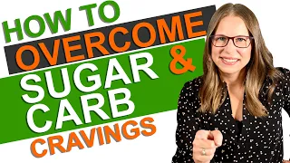 How To Overcome Sugar & Carb Cravings (According To A Health Coach) | Learn To Beat Cravings