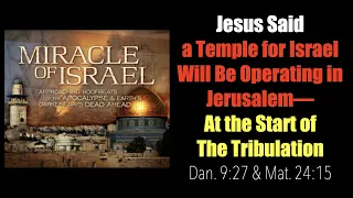 JESUS TOLD US--KEEP YOUR EYE ON EVENTS HAPPENING IN ISRAEL!