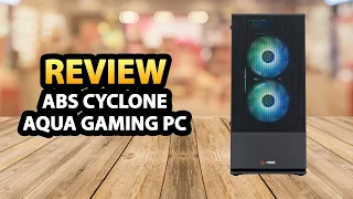 ABS Cyclone Aqua Gaming PC ✅ Review