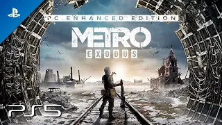 Metro Exodus Enhanced Edition 2023 Game Walkthrough Part 4 - PlayStation 5 [PS5 4K HDR]