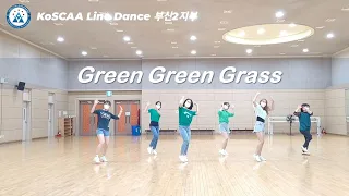 Green Green Grass Line Dance(Improver)_KoSCAA Line Dance 부산2지부