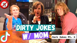 INTENSE Dirty Jokes w/ Mom #2 🔞ALERT 😂 - Best Tiktok Compilation 2020