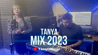 Tanya - MIX 2023 (COVER) / Таня - МИКС 2023 (COVER)