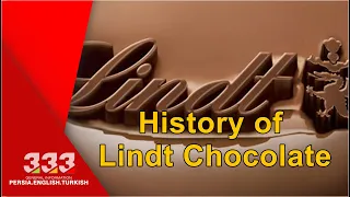 History of Lindt Chocolate !!