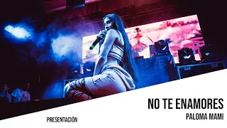 No te enamores | Paloma Mami (Vertical Video) #EnVivo #Live