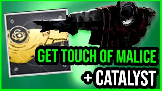 How to get Touch Of Malice Catalyst in Destiny 2 GUIDE