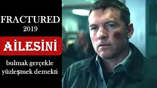 FRACTURED (2019) - Netflix'in İzle Unut Gizem Filmlerinden