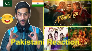 Pakistani React On Atrangi Re | Official Trailer | Akshay Kumar, Sara Ali Khan, Dhanush, Aanand L Ra