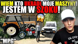 ☆"MPG" [#258] FS19 ✔ WIEM KTO UKRADŁ MOJE MASZYNY! 😱 Jestem W SZOKU 😨 Dlaczego To Ta OSOBA???